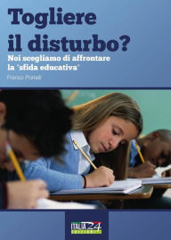 Title: Togliere il disturbo?, Author: Franco Portelli