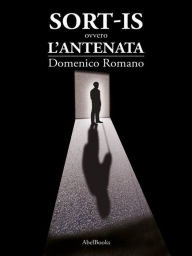 Title: SORT - IS Ovvero l'antenata, Author: Domenico Romano
