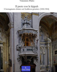 Title: Il prete con la kippah, Author: Vincenzo Pinto