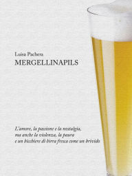 Title: Mergellinapils, Author: Luisa Pachera