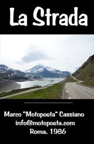 Title: La Strada, Author: Marco Cassiano