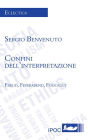 Confini dell'interpretazione: Freud, Feyerabend, Foucault