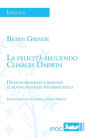 La felicità seguendo Charles Darwin: Da evoluzionismo e biologia le buone pratiche per essere felici