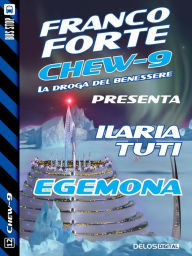 Title: Egemona: Chew-9 11, Author: Ilaria Tuti