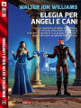 Elegia per angeli e cani