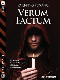 Title: Verum Factum: Tecnomante 14, Author: Valentino Peyrano