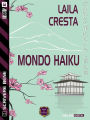 Mondo Haiku: Scrivere bene 2