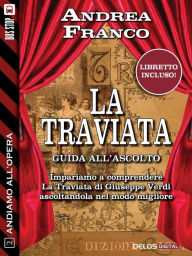 Title: Andiamo all'Opera: La Traviata, Author: Andrea Franco