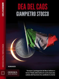 Title: Dea del caos: Nero italiano 2, Author: Giampietro Stocco