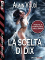 La scelta di Dix