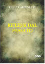 Riflessi dal passato