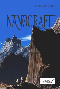 Title: Nanocraft, Author: Alfonso Stile