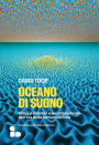 Oceano di suono: Musica ambient e ascolto radicale nell'era della comunicazione