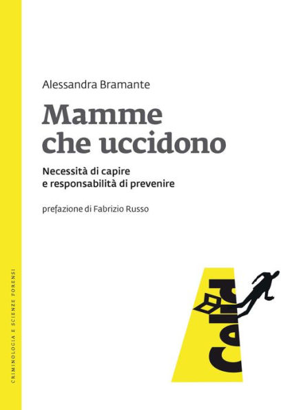 Mamme che uccidono: Necessità di capire e responsabilità di prevenire