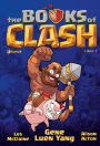 The Books of Clash - Libro 1: Le leggende leggendarie delle leggendarissime imprese