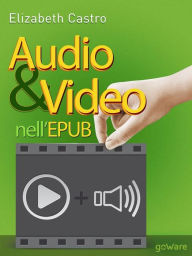 Title: Audio e Video nell'EPUB, Author: Elizabeth Castro
