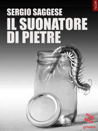 Title: Il suonatore di pietre, Author: Sergio Saggese