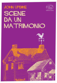 Title: Scene da un matrimonio, Author: John Updike