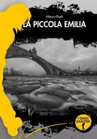 Title: La piccola Emilia, Author: Marco Radi