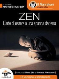 Title: Zen (L'arte di essere a una spanna da terra)(Audio-eBook), Author: Maurizio Falghera (a cura di)