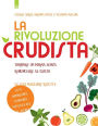 La rivoluzione crudista