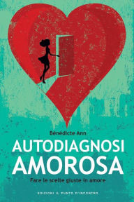 Title: Autodiagnosi amorosa, Author: Bènèdicte Ann