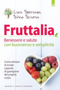 Title: Fruttalia, Author: Silvio Sciurba