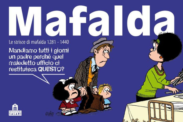 Mafalda Volume 9: Le strisce dalla 1281 alla 1440