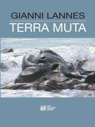 Title: Terra Muta, Author: Gianni Lannes
