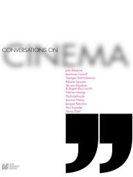 Title: Conversations on Cinema, Author: De Gaetano Roberto