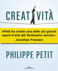 Title: Creatività, Author: Philippe Petit