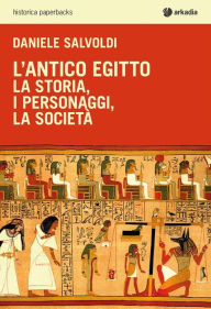 Title: L'antico Egitto, Author: Daniele Salvoldi