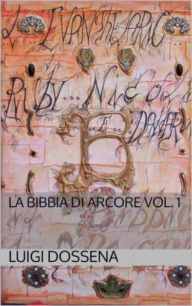 La bibbia di arcore vol. 1