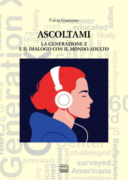 Ascoltami: La generazione Z e il dialogo con il mondo adulto