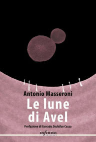 Title: Le lune di Avel, Author: Antonio Masseroni