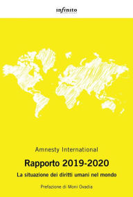 Title: Rapporto 2019-2020: La situazione dei diritti umani nel mondo, Author: Amnesty International