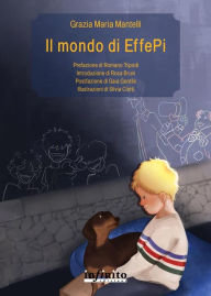 Title: Il mondo di EffePi, Author: Grazia Maria Mantelli