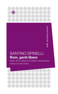 Title: Rom genti libere, Author: Santino Spinelli
