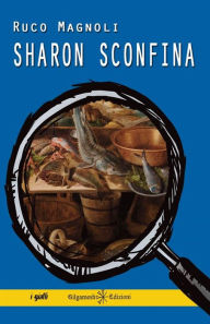 Title: Sharon sconfina, Author: Ruco Magnoli