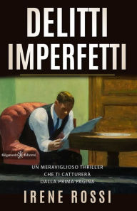 Title: Delitti imperfetti, Author: Irene Rossi