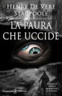 La paura che uccide: (Illustrato)