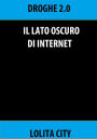 Il lato oscuro di internet