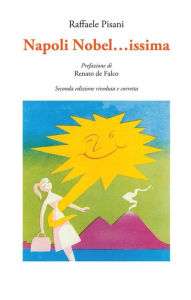 Title: Napoli Nobel... issima: Poesie, Author: Raffaele Pisani