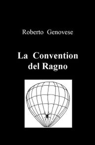 Title: La convention del ragno, Author: Roberto Genovese