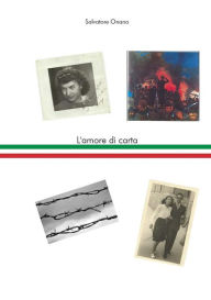 Title: L'Amore di carta, Author: Salvatore Onano