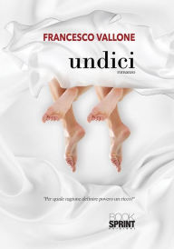 Title: Undici, Author: Francesco Vallone