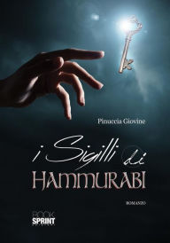 Title: I sigilli di Hammurabi, Author: Pinuccia Giovine