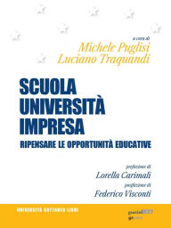 Title: Scuola, Università, Impresa. Ripensare le opportunità educative, Author: Michele Puglisi