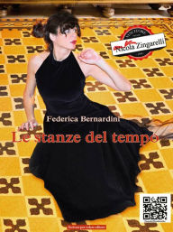 Title: Le stanze del tempo, Author: Federica Bernardini