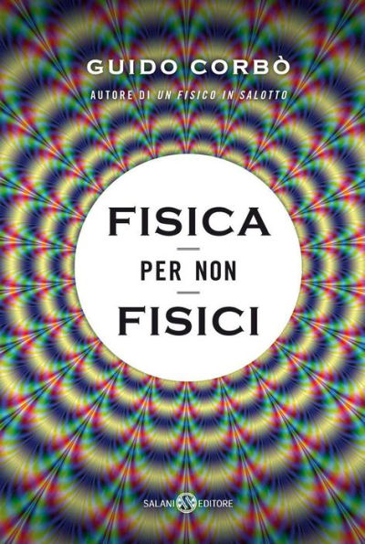Fisica per non fisici